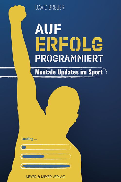 Produktbild: Auf Erfolg programmiert - Mentale Updates im Sport