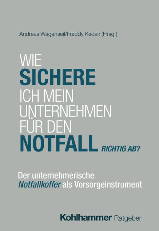 Produktbild: Wie sichere ich mein Unternehmen richtig?