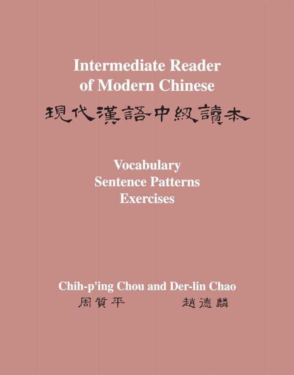 Produktbild: Intermediate Reader of Modern Chinese