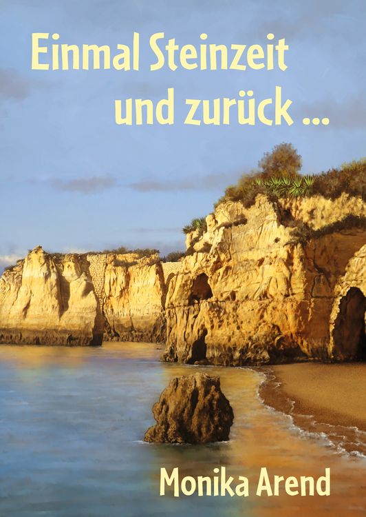 Produktbild: Einmal Steinzeit und zur&uuml;ck ...
