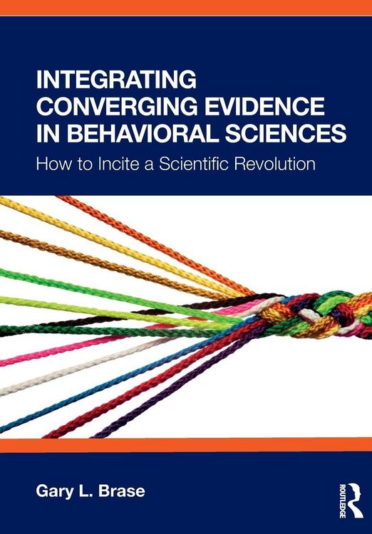 Produktbild: Integrating Converging Evidence in Behavioral Sciences