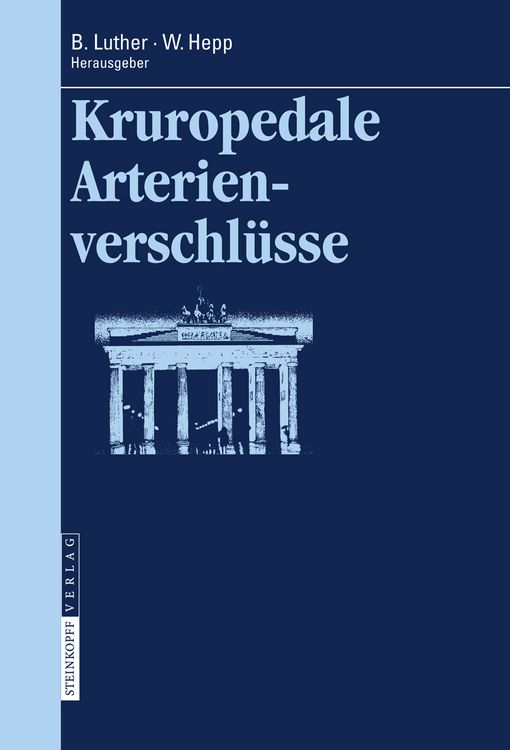 Produktbild: Kruropedale Arterienverschl&uuml;sse