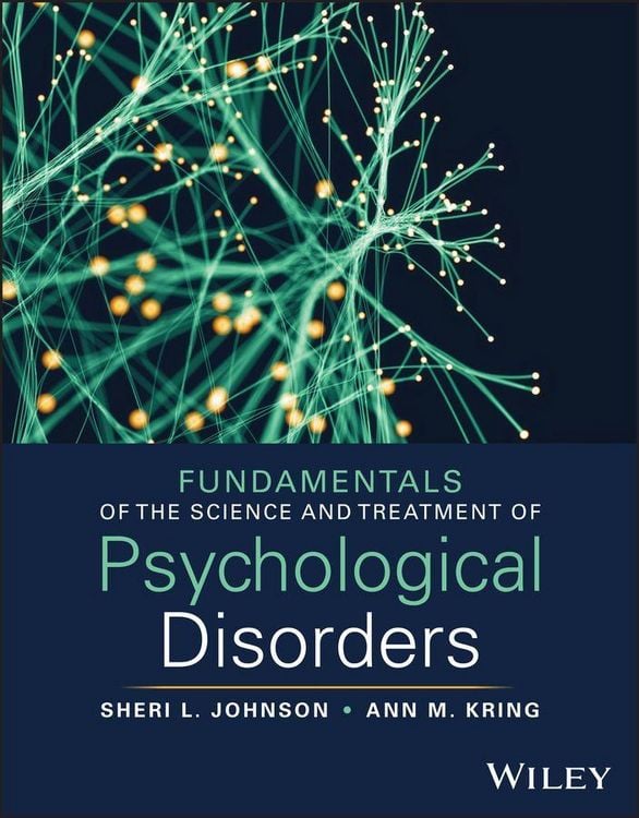 Produktbild: Fundamentals of the Science and Treatment of Psychological Disorders, with eBook Access Code