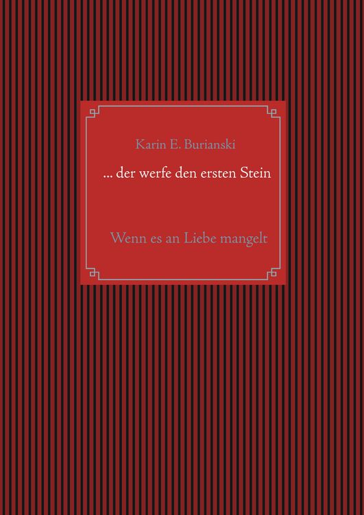 Produktbild: ... der werfe den ersten Stein