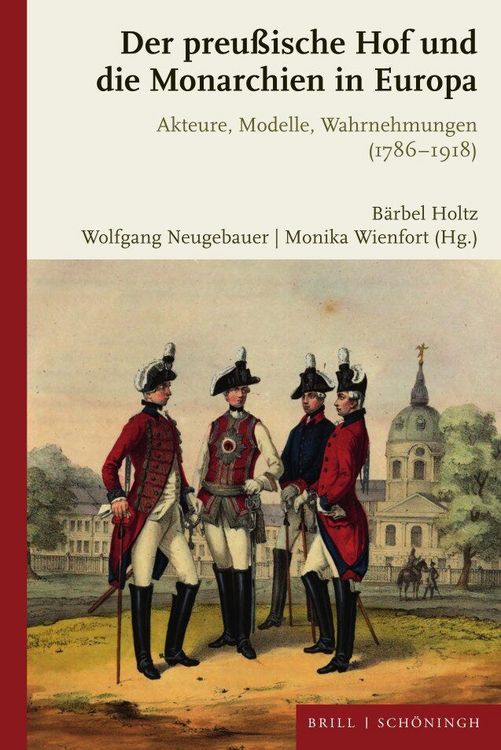 Produktbild: Der preu&szlig;ische Hof und die Monarchien in Europa