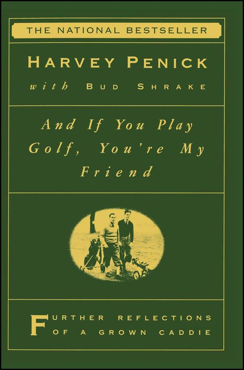 Produktbild: And If You Play Golf, You're My Friend
