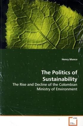 Produktbild: Mance, H: The Politics of Sustainability
