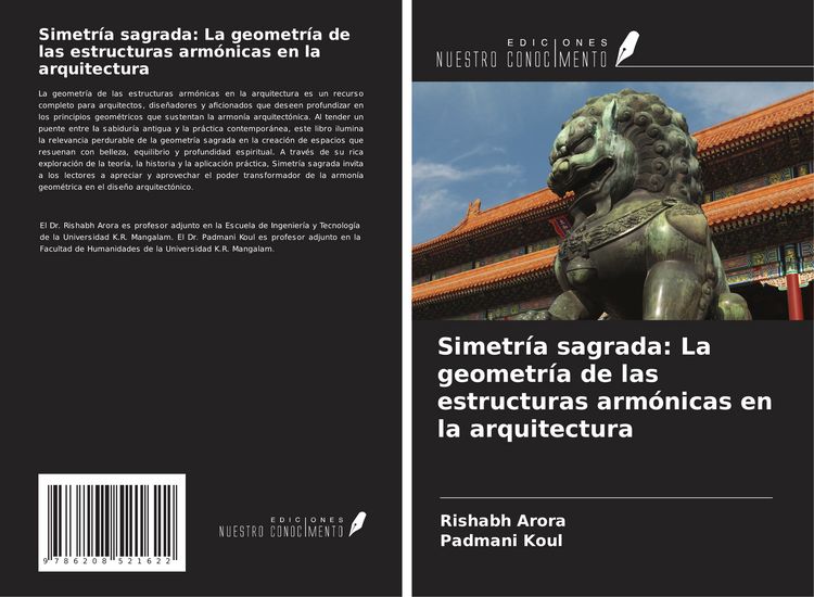 Produktbild: Simetr&iacute;a sagrada: La geometr&iacute;a de las estructuras arm&oacute;nicas en la arquitectura