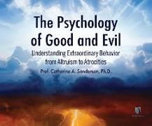 Produktbild: Sanderson, C: PSYCHOLOGY OF GOOD & EVIL M