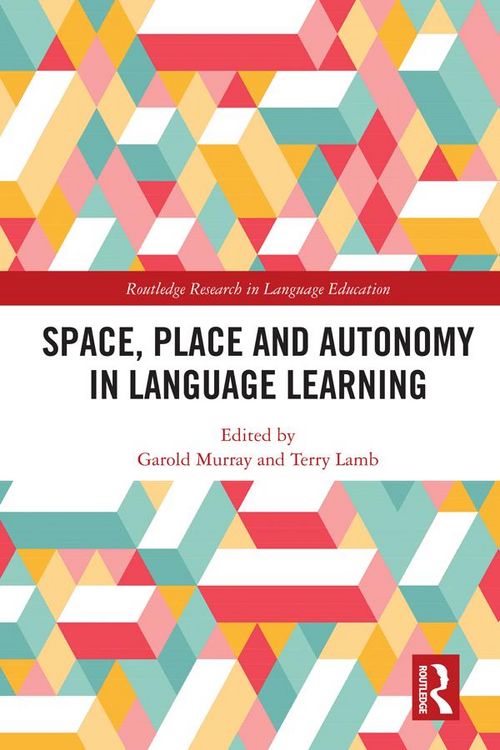 Produktbild: Space, Place and Autonomy in Language Learning