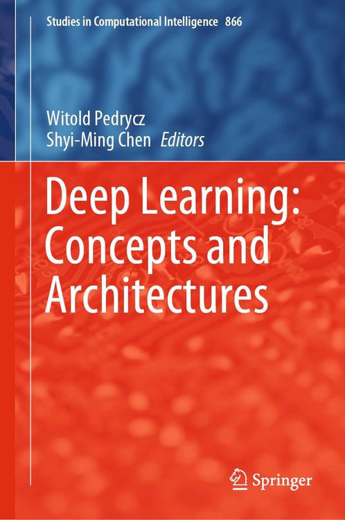 Produktbild: Deep Learning: Concepts and Architectures