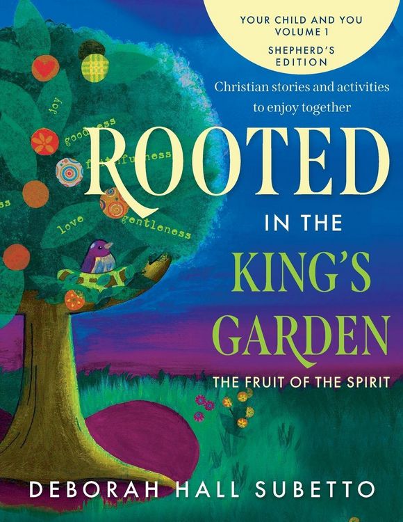 Produktbild: Rooted in the King's Garden Shepherd's Edition
