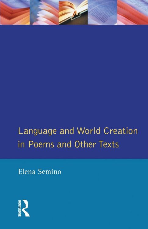 Produktbild: Language and World Creation in Poems and Other Texts