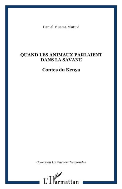 Bild vom Artikel Quand les animaux parlaient dans la savane vom Autor 