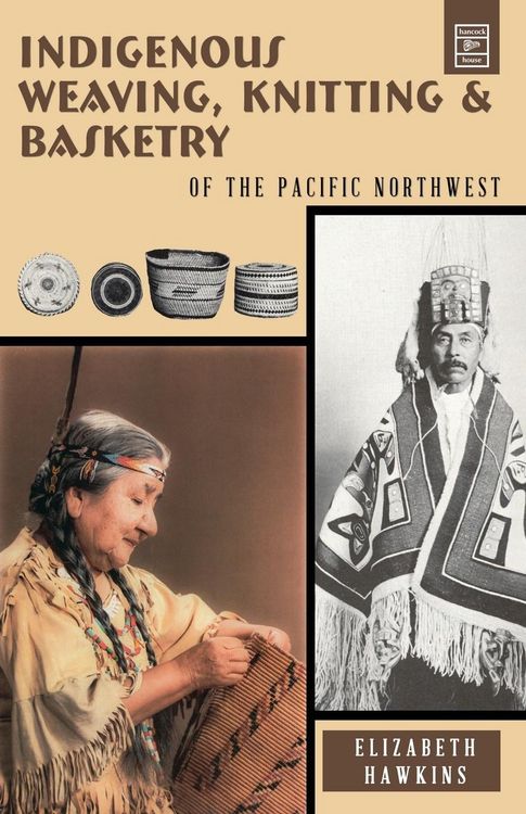 Produktbild: Indigenous Weaving, Knitting & Basketry
