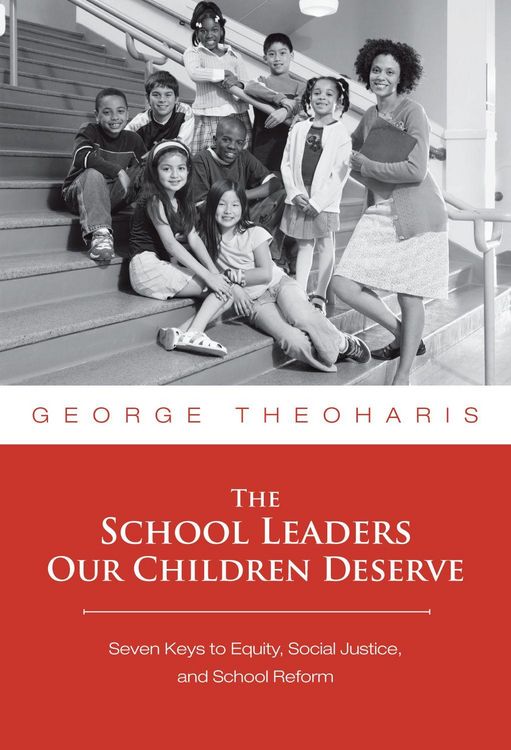 Produktbild: The School Leaders Our Children Deserve