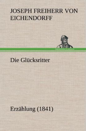 Produktbild: Die Gl&uuml;cksritter