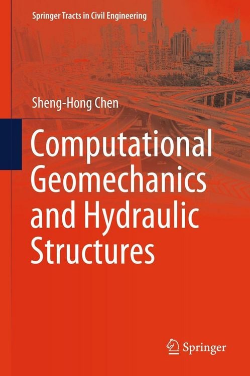 Produktbild: Computational Geomechanics and Hydraulic Structures