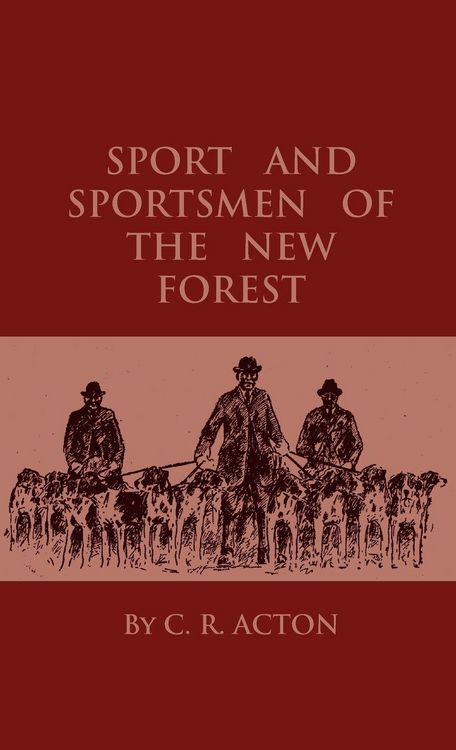 Produktbild: Sport And Sportsmen Of The New Forest
