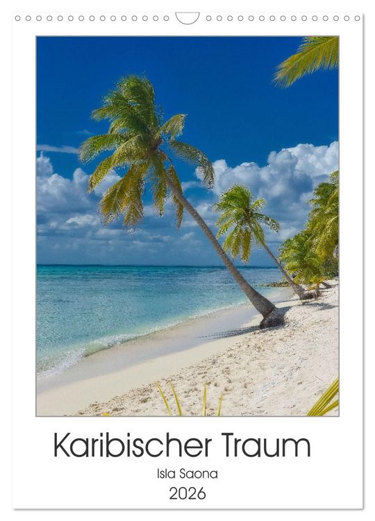 Produktbild: Karibischer Traum Isla Saona (Wandkalender 2026 DIN A3 hoch), CALVENDO Monatskalender