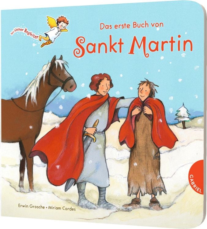Bild vom Artikel Dein kleiner Begleiter: Das erste Buch von Sankt Martin vom Autor Erwin Grosche