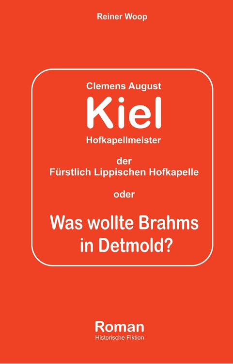 Produktbild: Kiel Hofkapellmeister - Die F&uuml;rstlich Lippische Hofkapelle oder