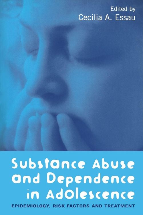 Produktbild: Substance Abuse and Dependence in Adolescence