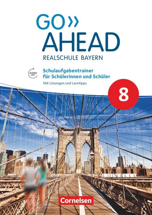 Produktbild: Go Ahead 8. Jahrgangsstufe - Ausgabe f&uuml;r Realschulen in Bayern - Schulaufgabentrainer