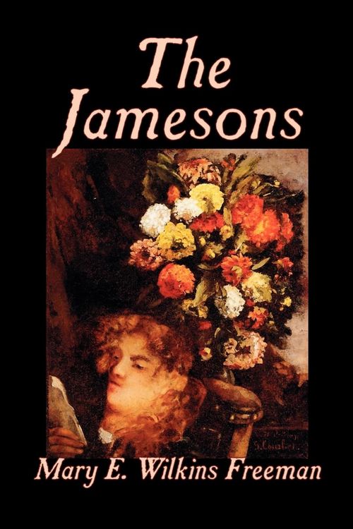 Produktbild: Jamesons By Mary E Wilkins-Fre