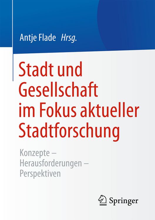 Produktbild: Stadt und Gesellschaft im Fokus aktueller Stadtforschung