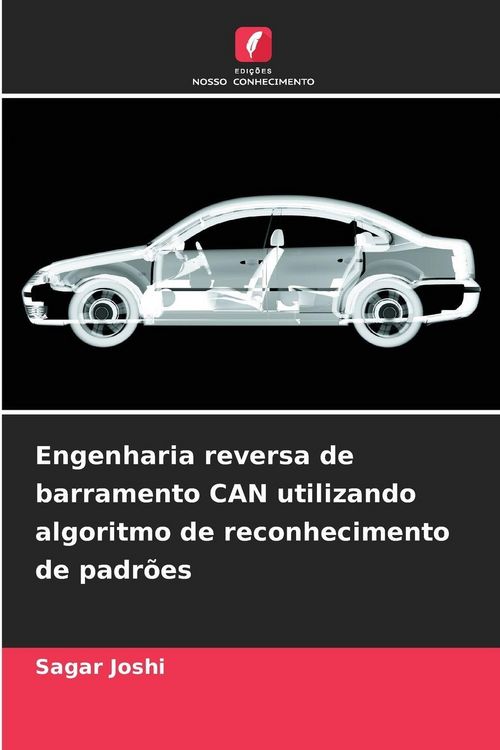 Produktbild: Engenharia reversa de barramento CAN utilizando algoritmo de reconhecimento de padr&otilde;es