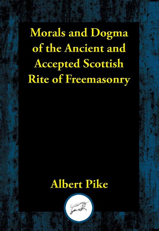 Produktbild: Morals and Dogma of the Ancient and Accepted Scottish Rite of Freemasonry