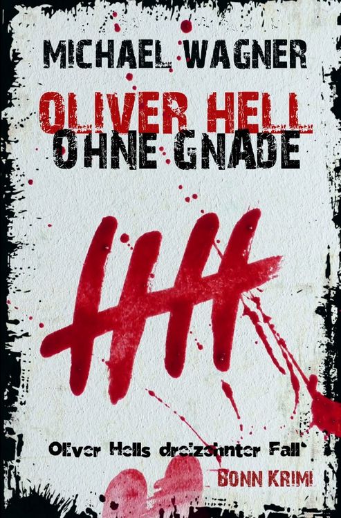Produktbild: Oliver Hell / Oliver Hell - Ohne Gnade