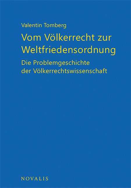 Produktbild: Vom V&ouml;lkerrecht zur Weltfriedensordnung