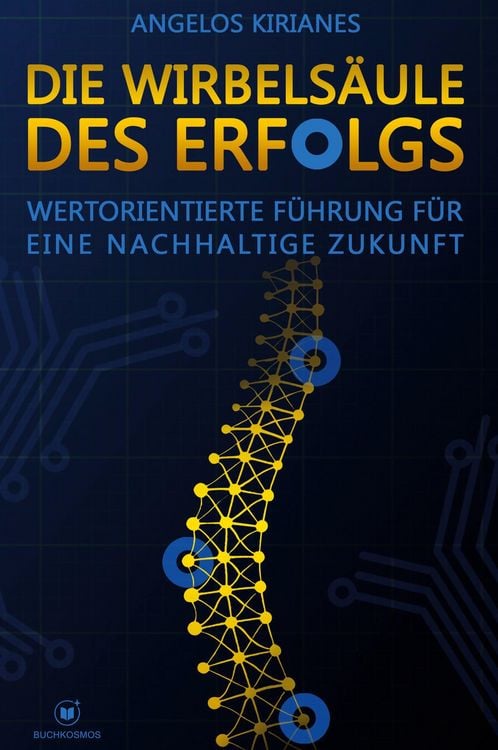Produktbild: Kirianes, A: Wirbels&auml;ule des Erfolgs