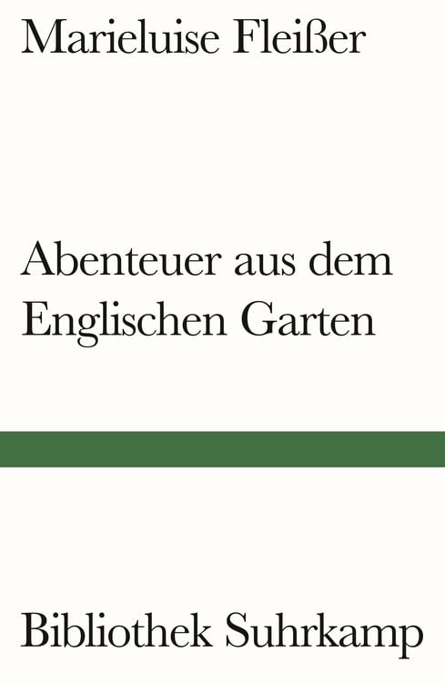 Bild vom Artikel Abenteuer aus dem Englischen Garten vom Autor Marieluise Fleisser