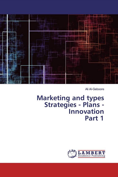 Produktbild: Marketing and types Strategies - Plans - Innovation Part 1
