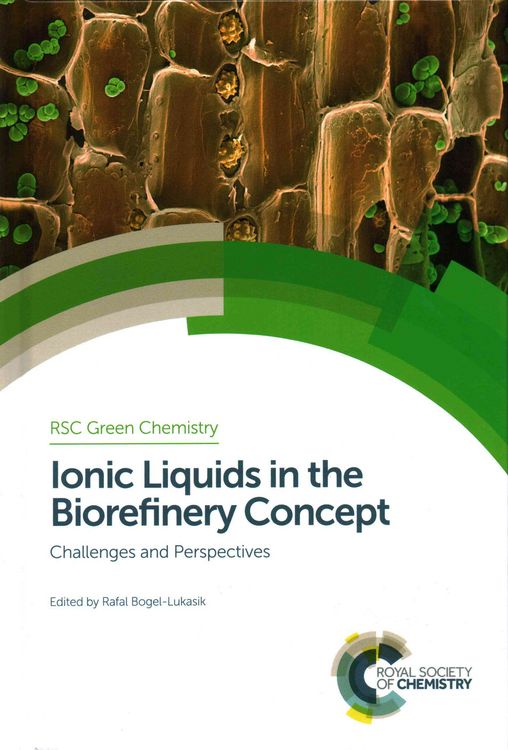 Produktbild: Ionic Liquids in the Biorefinery Concept