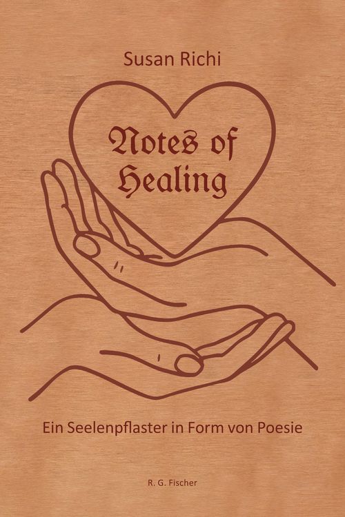 Produktbild: Notes of Healing - Ein Seelenpflaster in Form von Poesie