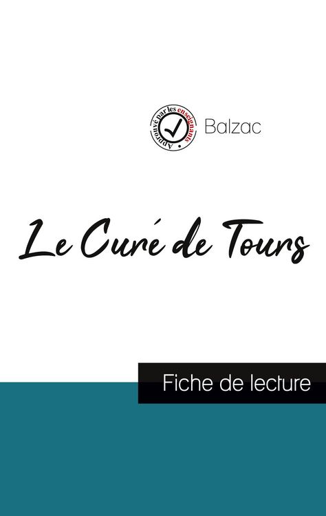 Produktbild: Le Cur&eacute; de Tours de Balzac (fiche de lecture et analyse compl&egrave;te de l'oeuvre)