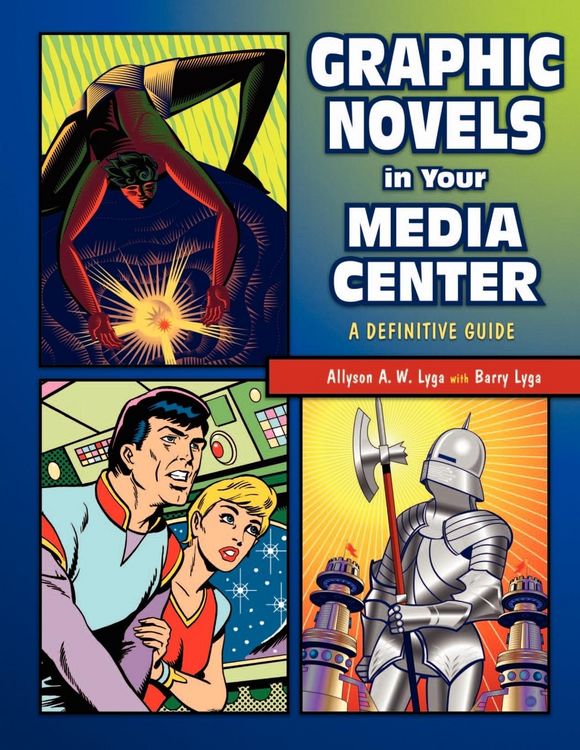 Produktbild: Graphic Novels in Your Media Center