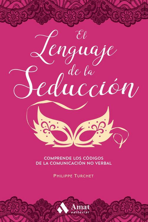 Produktbild: El lenguaje de la seducci&oacute;n