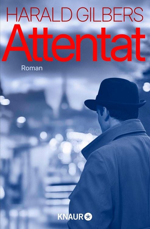 Bild vom Artikel Attentat vom Autor Harald Gilbers