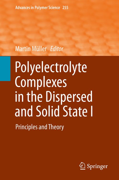 Produktbild: Polyelectrolyte Complexes in the Dispersed and Solid State I