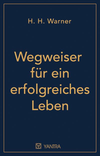 Produktbild: Wegweiser f&uuml;r ein erfolgreiches Leben