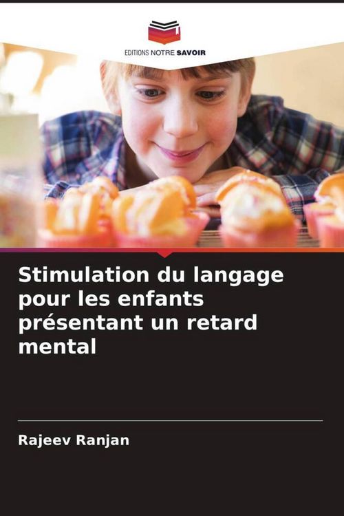Produktbild: Stimulation du langage pour les enfants pr&eacute;sentant un retard mental