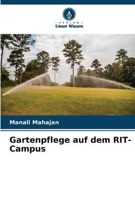 Produktbild: Gartenpflege auf dem RIT-Campus