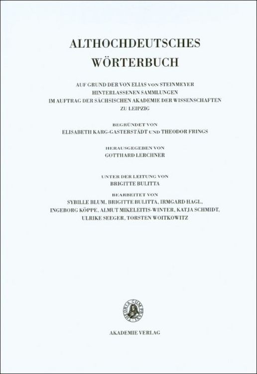 Produktbild: Althochdeutsches W&ouml;rterbuch / Band VI: M&ndash;N, 2. Lieferung (gi-mah bis mammunti)