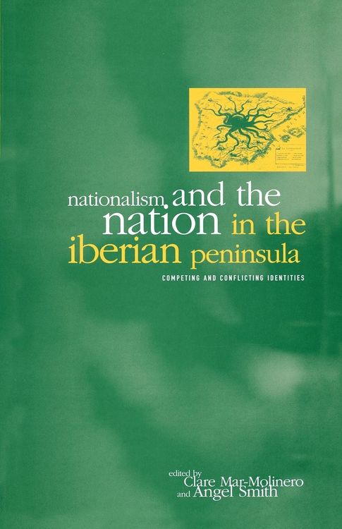 Produktbild: Nationalism and the Nation in the Iberian Peninsula