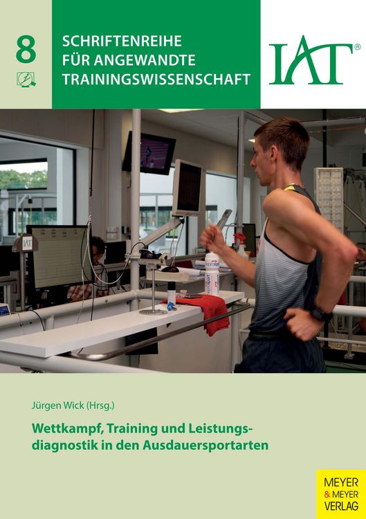 Produktbild: Wettkampf, Training und Leistungsdiagnostik in den Ausdauersportarten